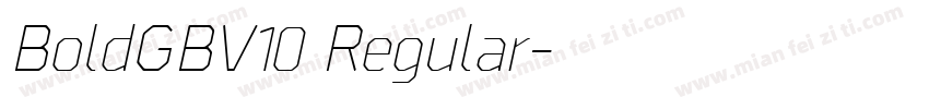 BoldGBV10 Regular字体转换